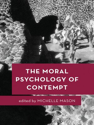 cover image of The Moral Psychology of Contempt